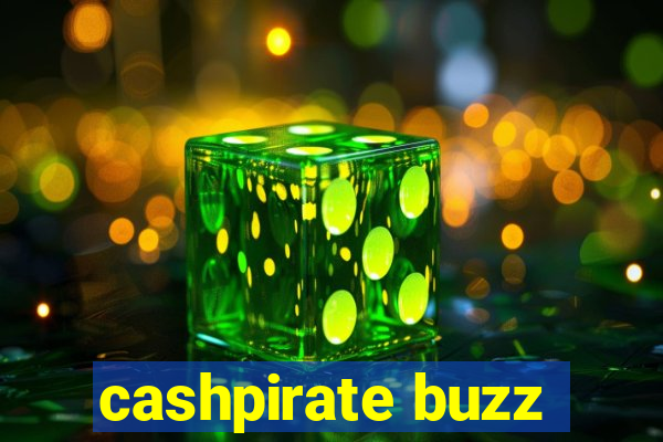 cashpirate buzz